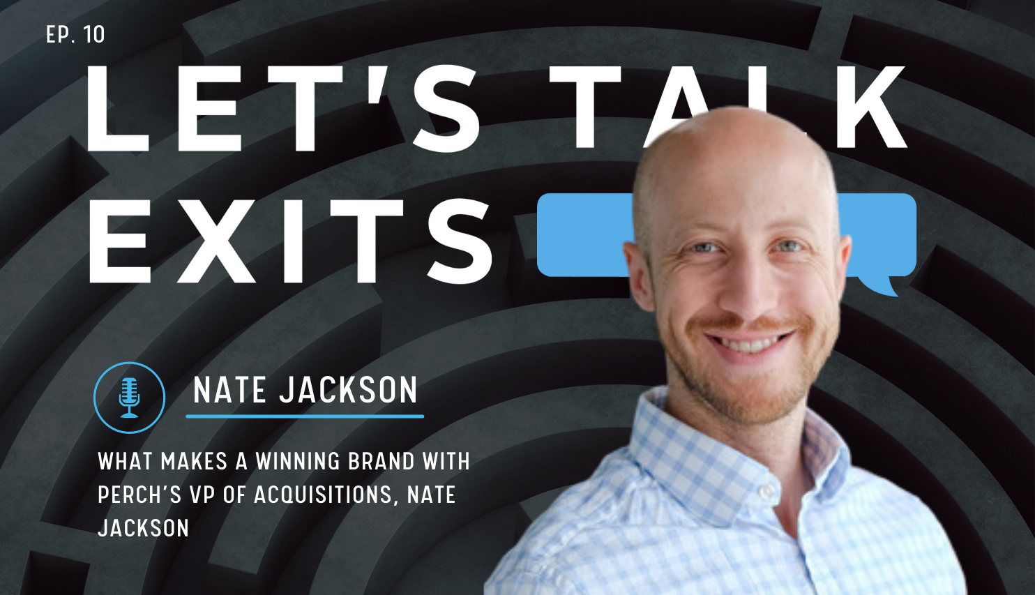 What Makes a Winning Brand with Perch’s VP of Acquisitions, Nate Jackson