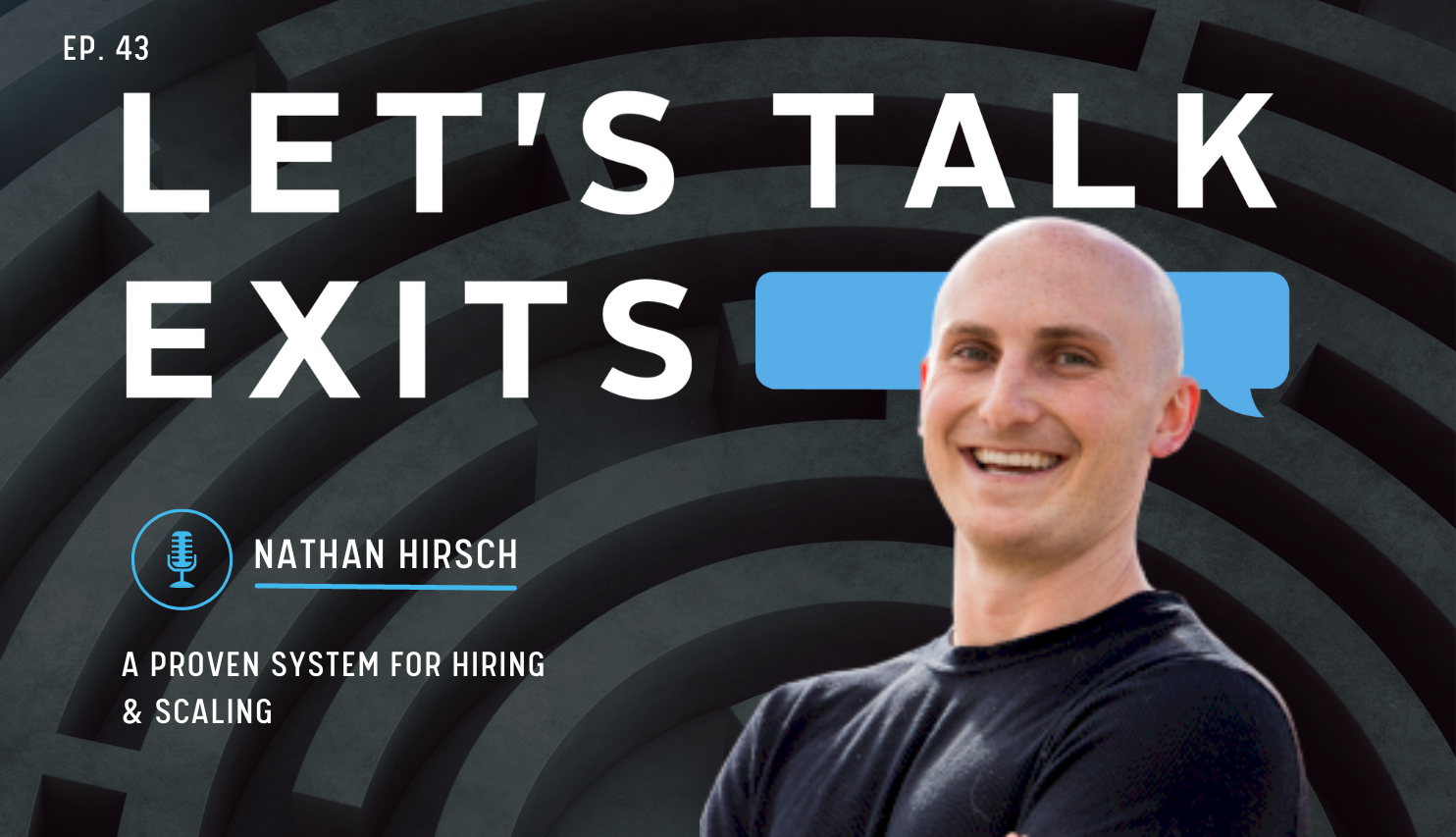A Proven System for Hiring & Scaling with Nathan Hirsch